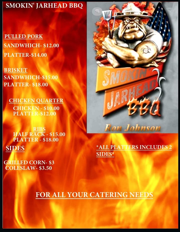 Smokin' Jarhead"" menu for this Saturday. He is also taking pre-orders for racks of ribs and large orders on his page.