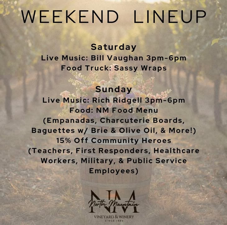 Your weekend plans = handled 🍷👇 Join us at North Mountain Vineyard & Winery for a laid-back weekend filled with good wine, great food, and live music! Saturday 🎶 Bill Vaughan | 3–6 PM 🌯 Sassy Wraps Food Truck Sunday 🎶 Rich Ridgell | 3–6 PM 🍴 NM Food Menu (empanadas, charcuterie, baguettes & more!) 🇺🇸 15% OFF for Community Heroes Bring your friends, grab a glass, and come hang with us on the mountain 🏔️🍷