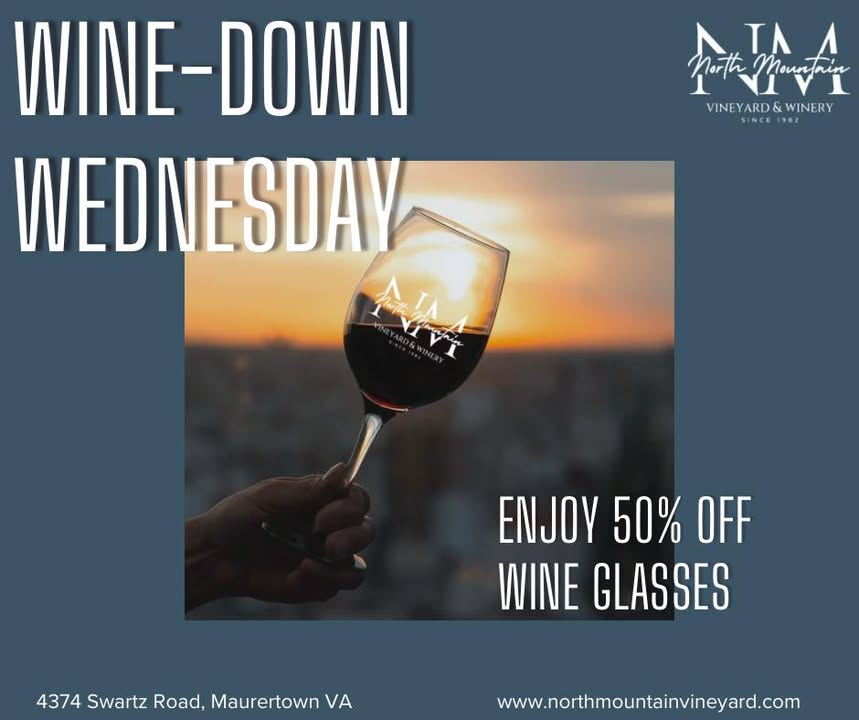 Midweek plans? We’ve got you covered. 🍷✨ Join us for Wine-Down Wednesday at North Mountain Vineyard & Winery and enjoy 50% off glasses of wine all day long! Grab your friends, unwind with a beautiful vineyard view, and sip your favorite North Mountain wines with us. 📍 4374 Swartz Road, Maurertown, VA 🍷 50% off glasses of wine **Excludes wine cocktails, cider, and mead