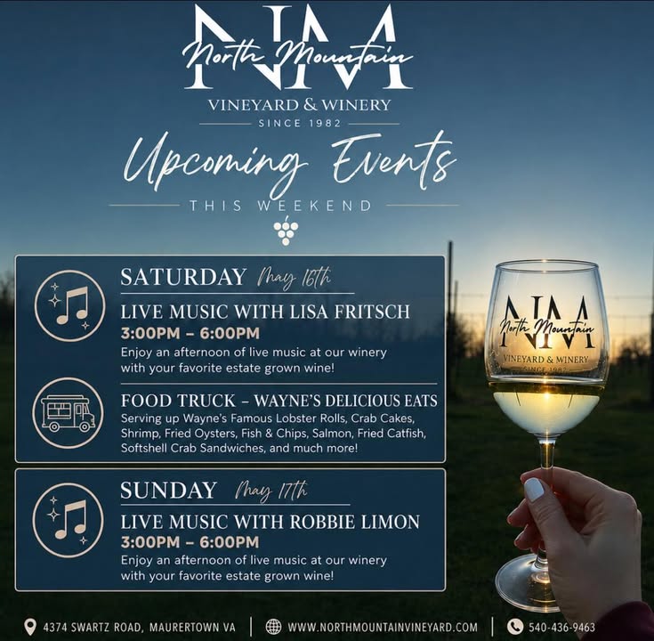 Looking for weekend plans in the Shenandoah Valley? Spend the weekend with us at North Mountain Vineyard & Winery! Enjoy live music, beautiful vineyard views, estate grown wine, and delicious food all weekend long. 🎶 Saturday, May 16 Live Music with Lisa Fritsch 3PM-6PM 🦞 Wayne's Delicious Eats Food Truck LLC will be serving up Wayne’s famous lobster rolls, crab cakes, shrimp, fried oysters, fish & chips, salmon, fried catfish, soft shell crab sandwiches, and much more! 🎶 Sunday, May 17 Live Music with Robbie Limon 3PM-6PM 🚨Community Heroes Sunday As a small thank you for all that you do, we’re offering 15% off for first responders, teachers, nurses, and public service workers every Sunday. Thank you for supporting our community every single day! 🍷 Grab a flight, a pitcher of sangria, enjoy a glass with friends, or relax with a bottle while taking in the views of the vineyard. We can’t wait to see everyone this weekend! Open Friday, Saturday, Sunday 12PM-7PM #loveva #winery #shenandoah #estategrown #maurertownva #tomsbrookva #virginiaisforwinelovers #weekendplans