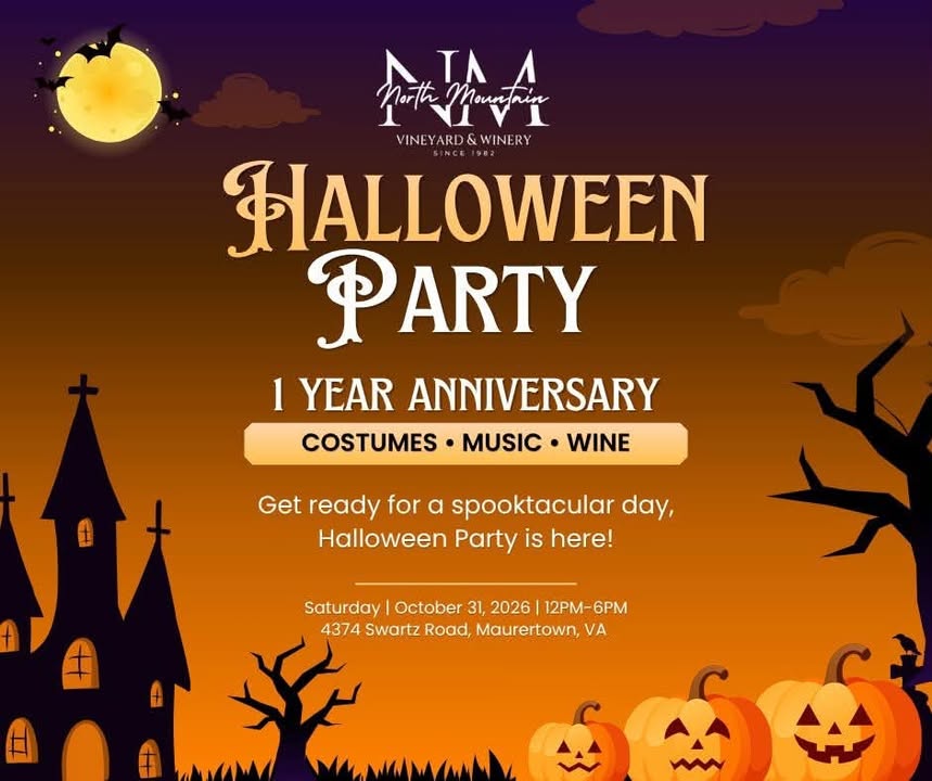 October 31 marks ONE YEAR since our family took over North Mountain Vineyard & Winery, and there was no way we were letting our first anniversary pass without a party!